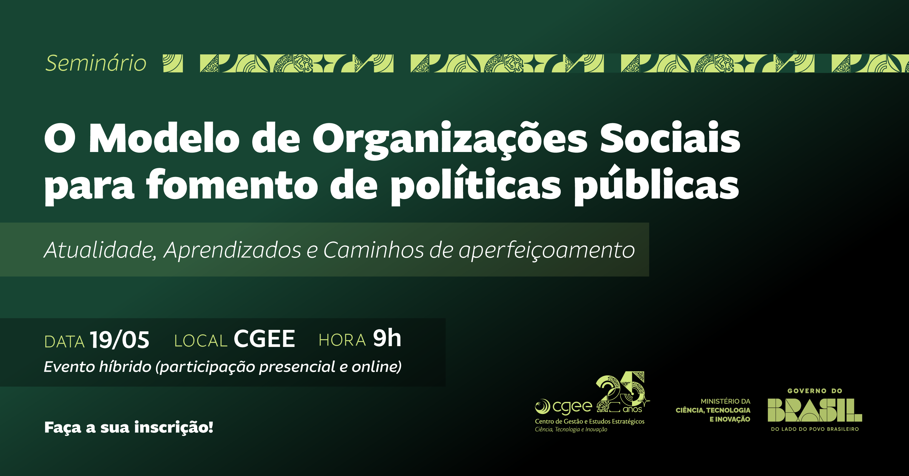 Link para inscrição disponível na matéria abaixo!