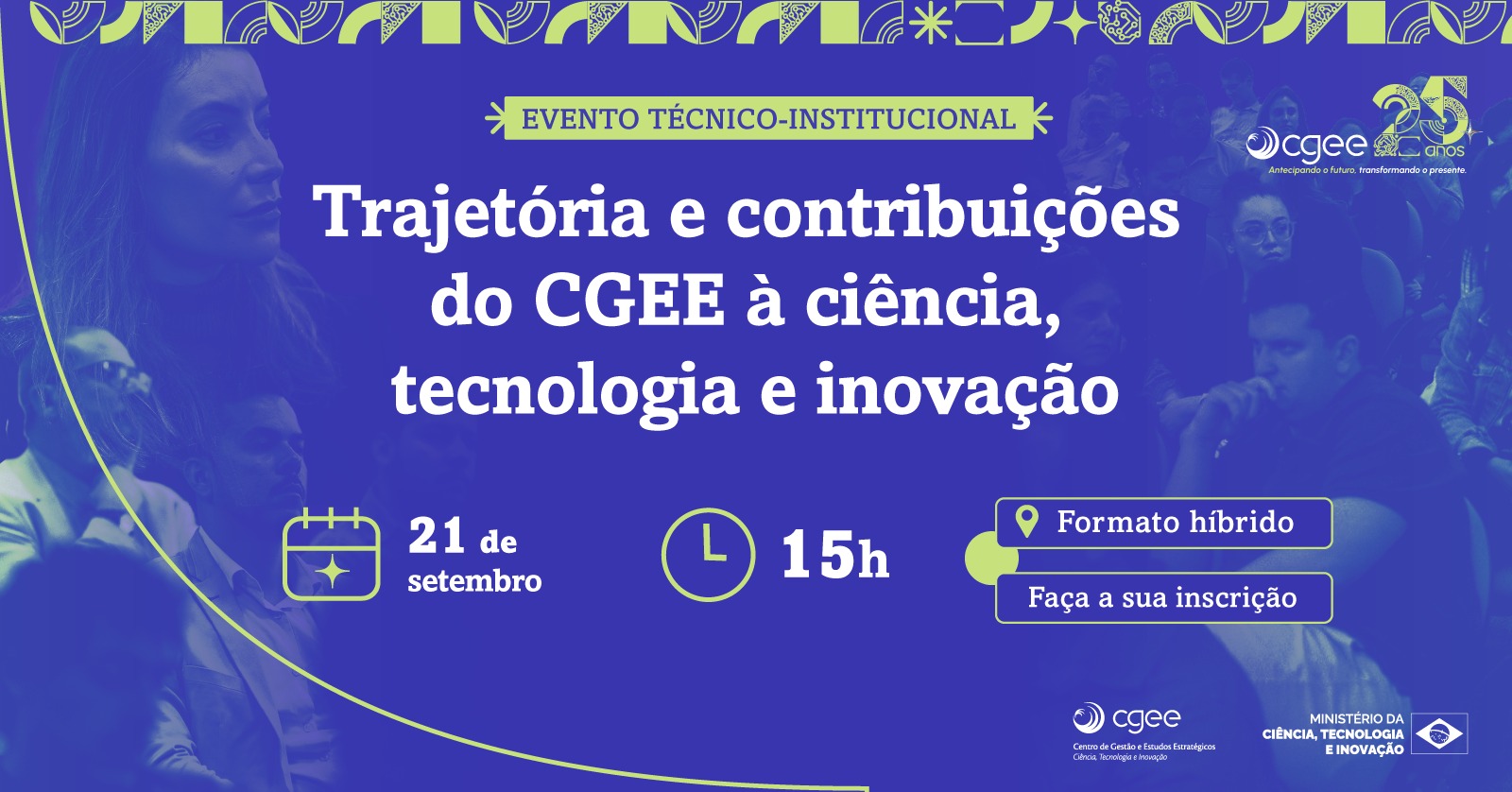 Link da inscrição dispinível em breve.